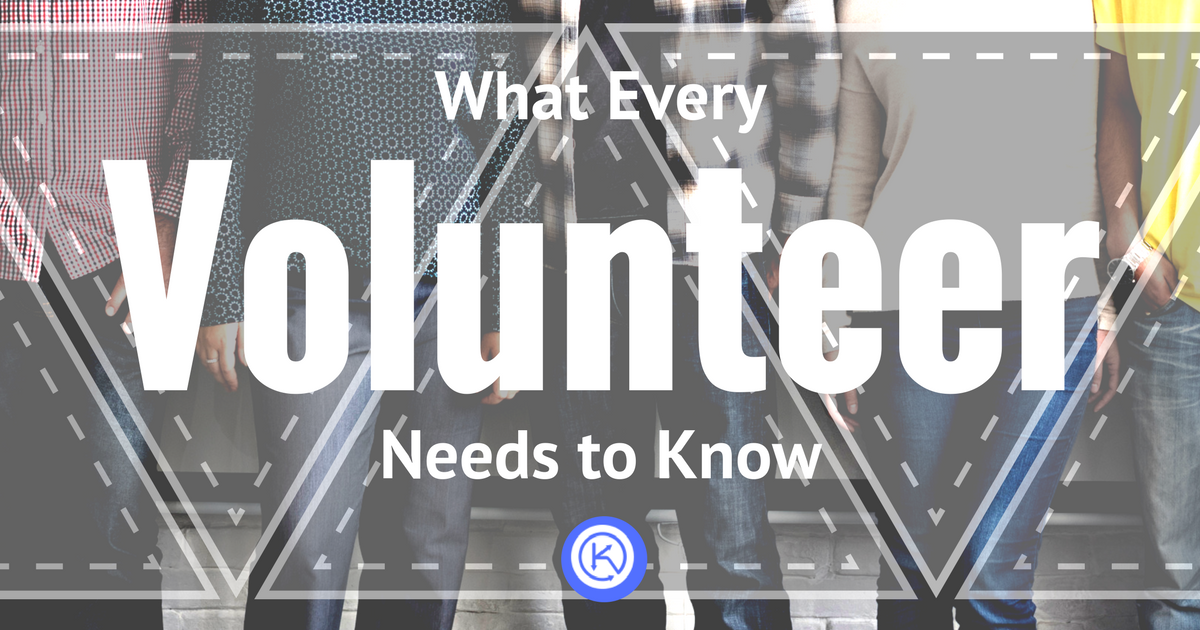 What Every Volunteer Needs to Know.